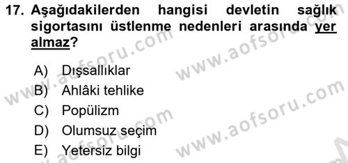 Sağlık Ekonomisi Dersi 2022 - 2023 Yılı (Final) Dönem Sonu Sınav Soruları 17. Soru