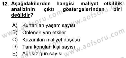 Sağlık Ekonomisi Dersi 2022 - 2023 Yılı Yaz Okulu Sınav Soruları 12. Soru