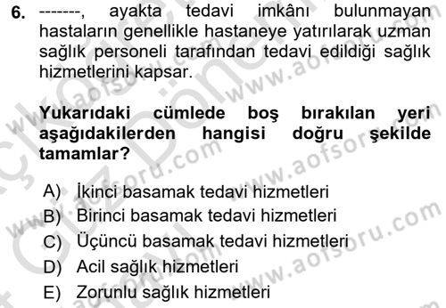 Sağlık Ekonomisi Dersi 2023 - 2024 Yılı (Vize) Ara Sınavı 6. Soru