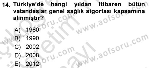 Sağlık Ekonomisi Dersi 2023 - 2024 Yılı Yaz Okulu Sınavı 14. Soru