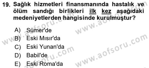 Sağlık Ekonomisi Dersi 2024 - 2025 Yılı (Vize) Ara Sınavı 19. Soru