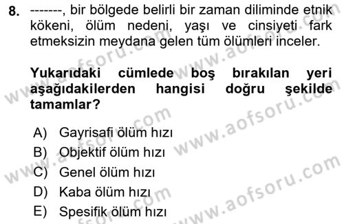 Sağlık Ekonomisi Dersi 2024 - 2025 Yılı (Vize) Ara Sınavı 8. Soru