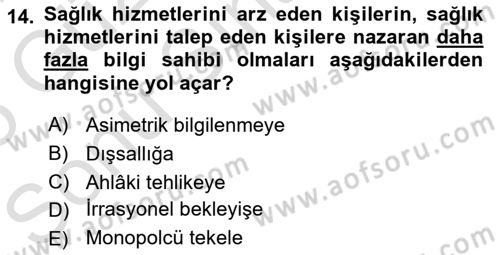 Sağlık Ekonomisi Dersi 2024 - 2025 Yılı (Final) Dönem Sonu Sınav Soruları 14. Soru