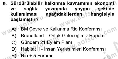 Sağlık Ekonomisi Dersi 2024 - 2025 Yılı (Final) Dönem Sonu Sınav Soruları 9. Soru