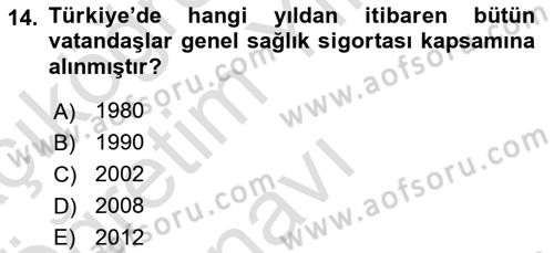 Sağlık Ekonomisi Dersi 2024 - 2025 Yılı Yaz Okulu Sınav Soruları 14. Soru