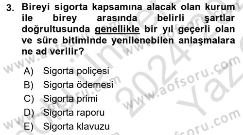Sağlık Ekonomisi Dersi 2024 - 2025 Yılı Yaz Okulu Sınav Soruları 3. Soru