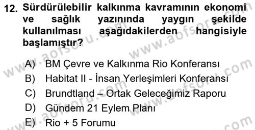 Sağlık Ekonomisi Dersi 2025 - 2026 Yılı (Final) Dönem Sonu Sınav Soruları 12. Soru