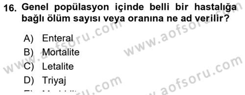 Genel Tıbbi Ürün Ve Tıbbi Cihaz Bilgisi Dersi 2020 - 2021 Yılı Yaz Okulu Sınav Soruları 16. Soru