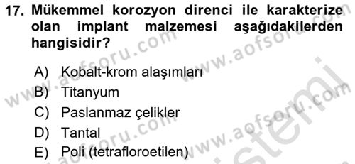 Genel Tıbbi Ürün Ve Tıbbi Cihaz Bilgisi Dersi 2021 - 2022 Yılı (Vize) Ara Sınav Soruları 17. Soru