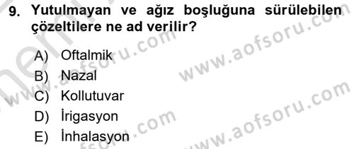 Genel Tıbbi Ürün Ve Tıbbi Cihaz Bilgisi Dersi 2021 - 2022 Yılı (Vize) Ara Sınav Soruları 9. Soru
