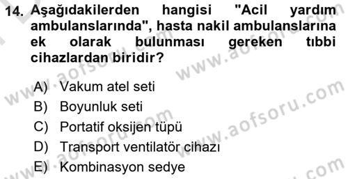 Genel Tıbbi Ürün Ve Tıbbi Cihaz Bilgisi Dersi 2021 - 2022 Yılı (Final) Dönem Sonu Sınav Soruları 14. Soru