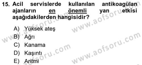 Genel Tıbbi Ürün Ve Tıbbi Cihaz Bilgisi Dersi 2021 - 2022 Yılı (Final) Dönem Sonu Sınav Soruları 15. Soru