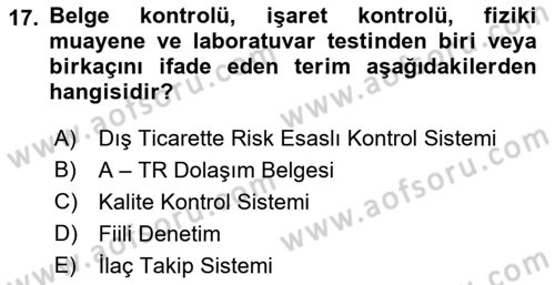 Genel Tıbbi Ürün Ve Tıbbi Cihaz Bilgisi Dersi 2021 - 2022 Yılı (Final) Dönem Sonu Sınav Soruları 17. Soru