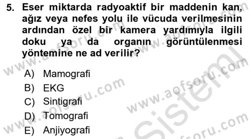 Genel Tıbbi Ürün Ve Tıbbi Cihaz Bilgisi Dersi 2021 - 2022 Yılı (Final) Dönem Sonu Sınav Soruları 5. Soru