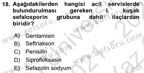 Genel Tıbbi Ürün Ve Tıbbi Cihaz Bilgisi Dersi 2021 - 2022 Yılı Yaz Okulu Sınav Soruları 18. Soru