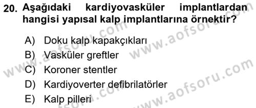 Genel Tıbbi Ürün Ve Tıbbi Cihaz Bilgisi Dersi 2022 - 2023 Yılı (Vize) Ara Sınav Soruları 20. Soru