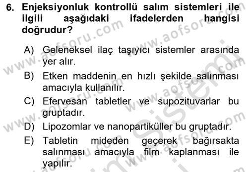 Genel Tıbbi Ürün Ve Tıbbi Cihaz Bilgisi Dersi 2022 - 2023 Yılı (Vize) Ara Sınav Soruları 6. Soru