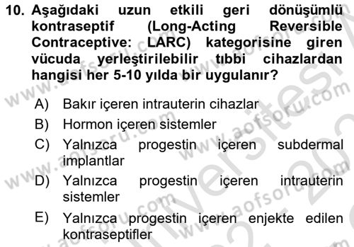 Genel Tıbbi Ürün Ve Tıbbi Cihaz Bilgisi Dersi 2022 - 2023 Yılı Yaz Okulu Sınav Soruları 10. Soru