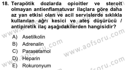 Genel Tıbbi Ürün Ve Tıbbi Cihaz Bilgisi Dersi 2022 - 2023 Yılı Yaz Okulu Sınav Soruları 18. Soru