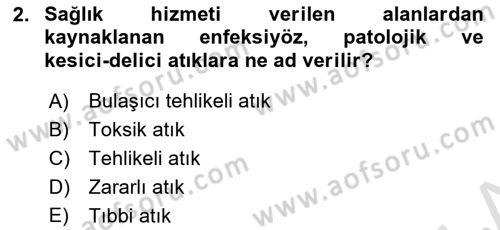 Genel Tıbbi Ürün Ve Tıbbi Cihaz Bilgisi Dersi 2022 - 2023 Yılı Yaz Okulu Sınav Soruları 2. Soru