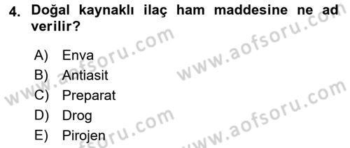 Genel Tıbbi Ürün Ve Tıbbi Cihaz Bilgisi Dersi 2022 - 2023 Yılı Yaz Okulu Sınav Soruları 4. Soru
