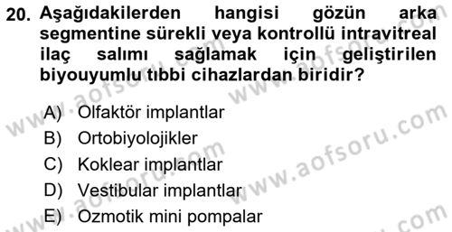 Genel Tıbbi Ürün Ve Tıbbi Cihaz Bilgisi Dersi 2023 - 2024 Yılı (Vize) Ara Sınav Soruları 20. Soru