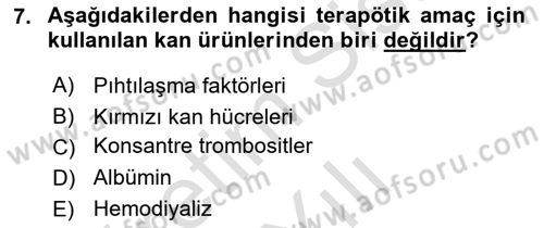 Genel Tıbbi Ürün Ve Tıbbi Cihaz Bilgisi Dersi 2023 - 2024 Yılı (Vize) Ara Sınav Soruları 7. Soru