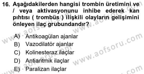 Genel Tıbbi Ürün Ve Tıbbi Cihaz Bilgisi Dersi 2023 - 2024 Yılı (Final) Dönem Sonu Sınav Soruları 16. Soru