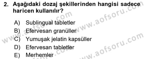 Genel Tıbbi Ürün Ve Tıbbi Cihaz Bilgisi Dersi 2023 - 2024 Yılı (Final) Dönem Sonu Sınav Soruları 2. Soru