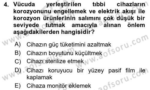 Genel Tıbbi Ürün Ve Tıbbi Cihaz Bilgisi Dersi 2023 - 2024 Yılı (Final) Dönem Sonu Sınav Soruları 4. Soru