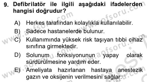 Genel Tıbbi Ürün Ve Tıbbi Cihaz Bilgisi Dersi 2023 - 2024 Yılı (Final) Dönem Sonu Sınav Soruları 9. Soru