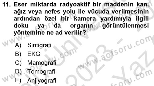 Genel Tıbbi Ürün Ve Tıbbi Cihaz Bilgisi Dersi 2023 - 2024 Yılı Yaz Okulu Sınav Soruları 11. Soru