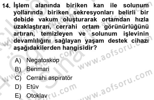 Genel Tıbbi Ürün Ve Tıbbi Cihaz Bilgisi Dersi 2023 - 2024 Yılı Yaz Okulu Sınav Soruları 14. Soru
