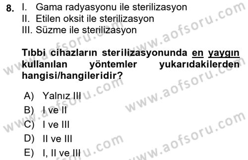Genel Tıbbi Ürün Ve Tıbbi Cihaz Bilgisi Dersi 2023 - 2024 Yılı Yaz Okulu Sınav Soruları 8. Soru