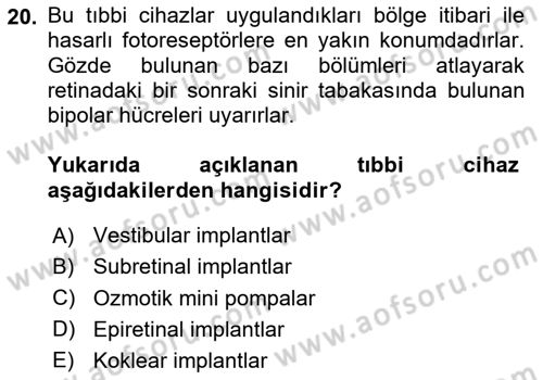 Genel Tıbbi Ürün Ve Tıbbi Cihaz Bilgisi Dersi 2024 - 2025 Yılı (Vize) Ara Sınav Soruları 20. Soru