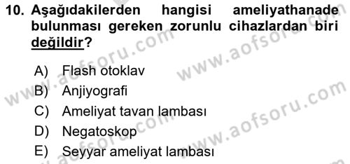 Genel Tıbbi Ürün Ve Tıbbi Cihaz Bilgisi Dersi 2024 - 2025 Yılı (Final) Dönem Sonu Sınav Soruları 10. Soru