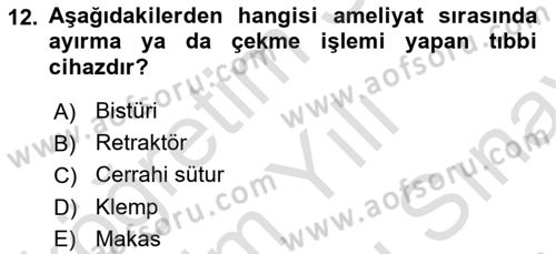 Genel Tıbbi Ürün Ve Tıbbi Cihaz Bilgisi Dersi 2024 - 2025 Yılı (Final) Dönem Sonu Sınav Soruları 12. Soru