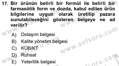 Genel Tıbbi Ürün Ve Tıbbi Cihaz Bilgisi Dersi 2024 - 2025 Yılı (Final) Dönem Sonu Sınav Soruları 17. Soru