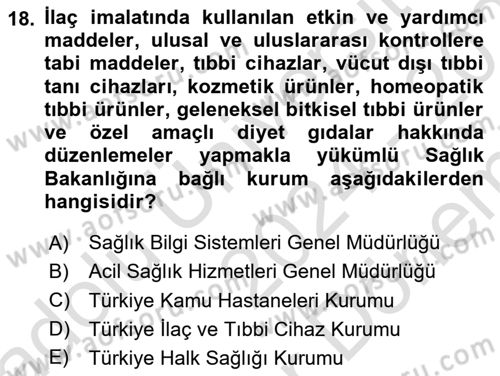Genel Tıbbi Ürün Ve Tıbbi Cihaz Bilgisi Dersi 2024 - 2025 Yılı (Final) Dönem Sonu Sınav Soruları 18. Soru
