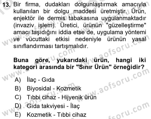 Genel Tıbbi Ürün Ve Tıbbi Cihaz Bilgisi Dersi 2025 - 2026 Yılı (Vize) Ara Sınav Soruları 13. Soru