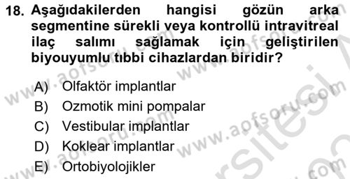 Genel Tıbbi Ürün Ve Tıbbi Cihaz Bilgisi Dersi 2025 - 2026 Yılı (Vize) Ara Sınav Soruları 18. Soru