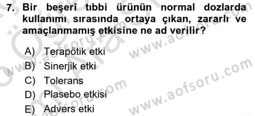 Genel Tıbbi Ürün Ve Tıbbi Cihaz Bilgisi Dersi 2025 - 2026 Yılı (Vize) Ara Sınav Soruları 7. Soru