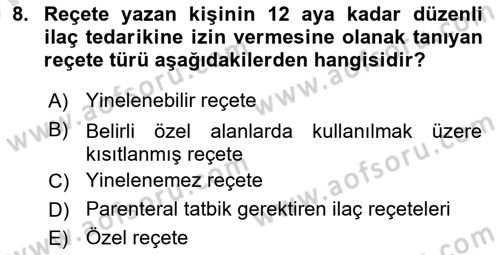 Genel Tıbbi Ürün Ve Tıbbi Cihaz Bilgisi Dersi 2025 - 2026 Yılı (Vize) Ara Sınav Soruları 8. Soru