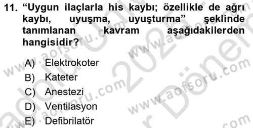 Genel Tıbbi Ürün Ve Tıbbi Cihaz Bilgisi Dersi 2025 - 2026 Yılı (Final) Dönem Sonu Sınav Soruları 11. Soru