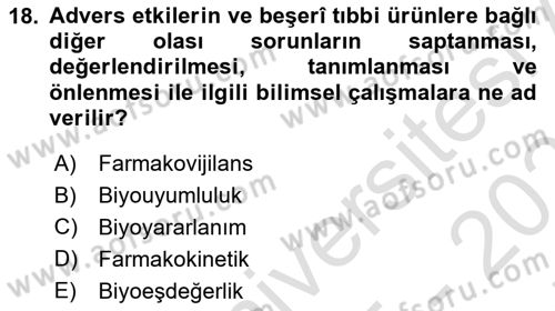 Genel Tıbbi Ürün Ve Tıbbi Cihaz Bilgisi Dersi 2025 - 2026 Yılı (Final) Dönem Sonu Sınav Soruları 18. Soru