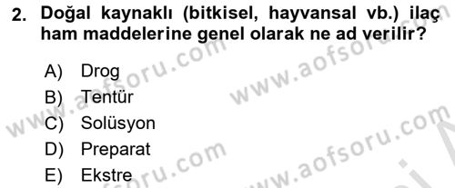 Genel Tıbbi Ürün Ve Tıbbi Cihaz Bilgisi Dersi 2025 - 2026 Yılı (Final) Dönem Sonu Sınav Soruları 2. Soru
