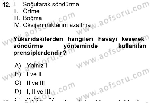 Sağlık Kurumlarında Afet Ve Kriz Yönetimi Dersi 2019 - 2020 Yılı Yaz Okulu Sınav Soruları 12. Soru