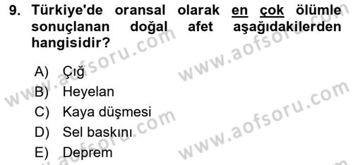 Sağlık Kurumlarında Afet Ve Kriz Yönetimi Dersi 2020 - 2021 Yılı Yaz Okulu Sınav Soruları 9. Soru
