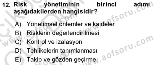 Sağlık Kurumlarında Afet Ve Kriz Yönetimi Dersi Ara Sınavı Deneme Sınav Soruları 12. Soru