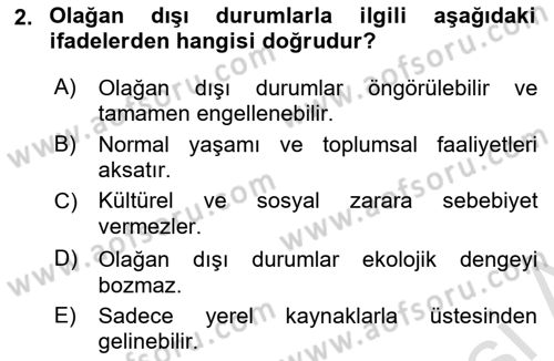 Sağlık Kurumlarında Afet Ve Kriz Yönetimi Dersi Ara Sınavı Deneme Sınav Soruları 2. Soru